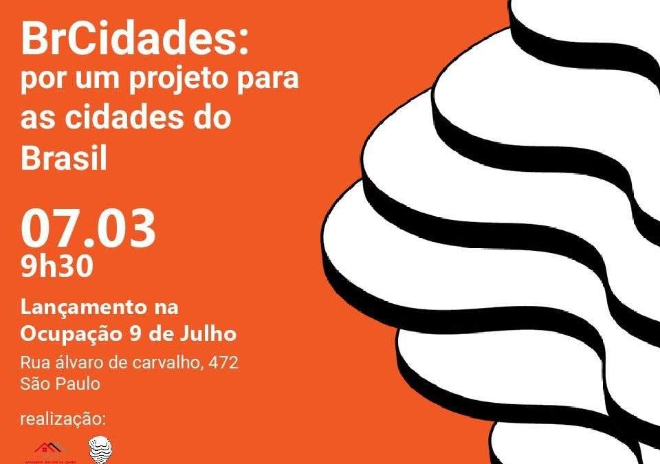 BrCidades lança Agenda Nacional – um projeto para as cidades do Brasil