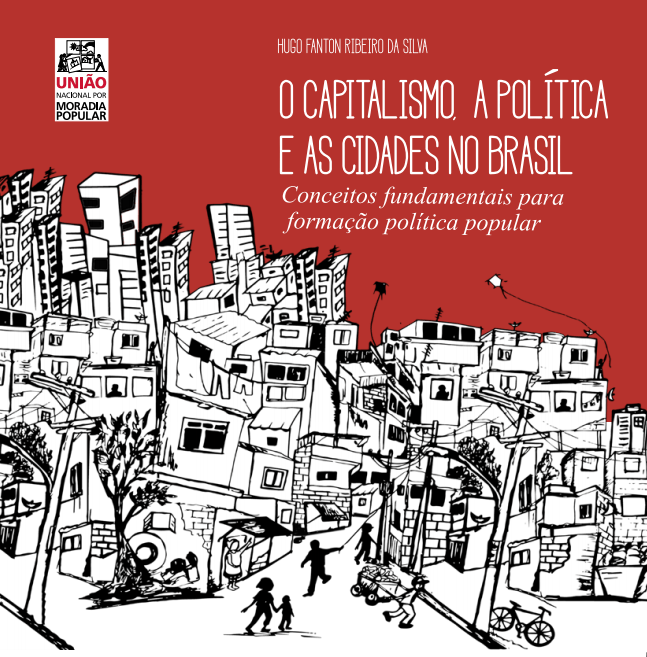 O capitalismo, a política e as cidades no Brasil