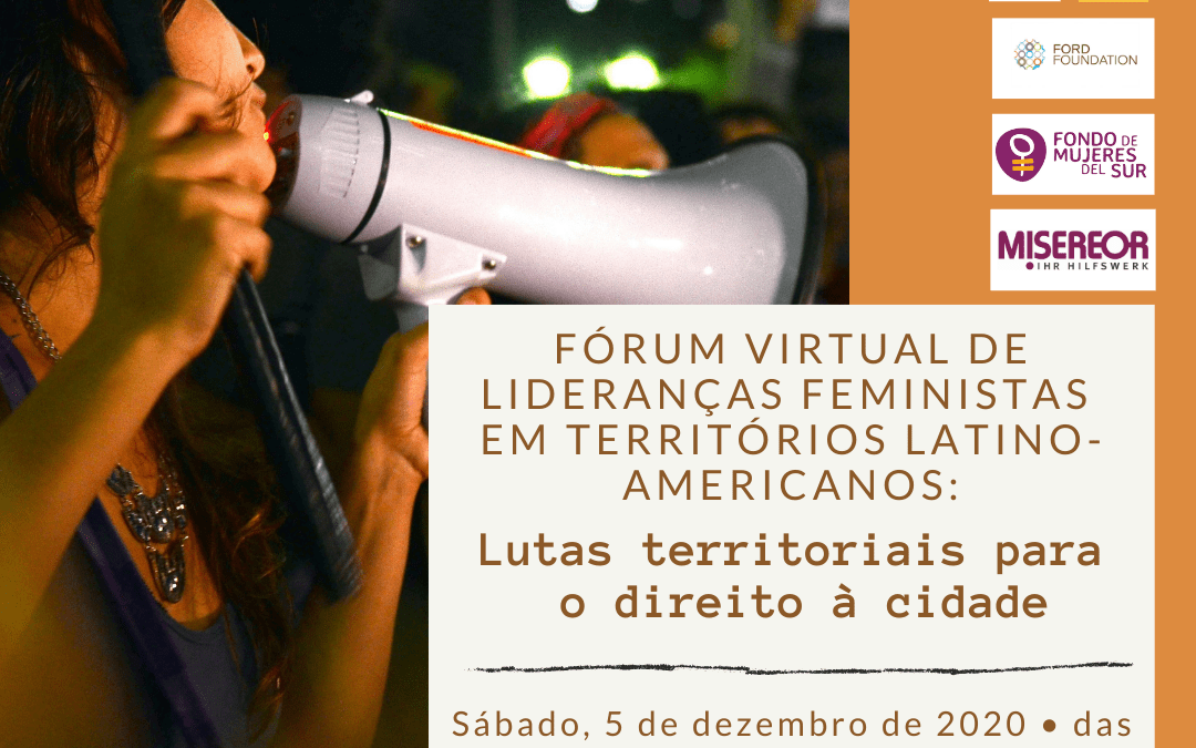 Fórum virtual de lideranças feministas debaterá o direito das mulheres à cidade e os territórios, neste sábado