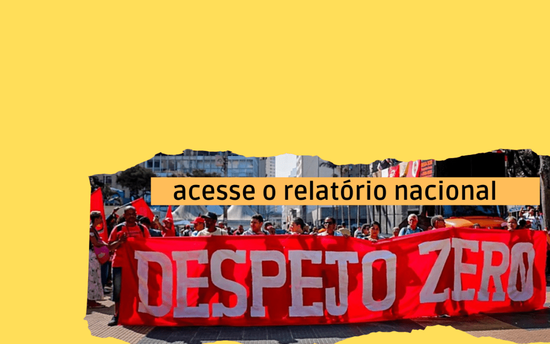 CINCO ANOS DA CAMPANHA DESPEJO ZERO: A LUTA CONTINUA